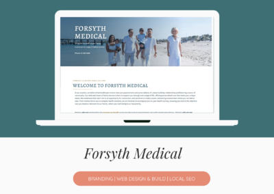Forsyth Medical – Branding, Website, Local SEO